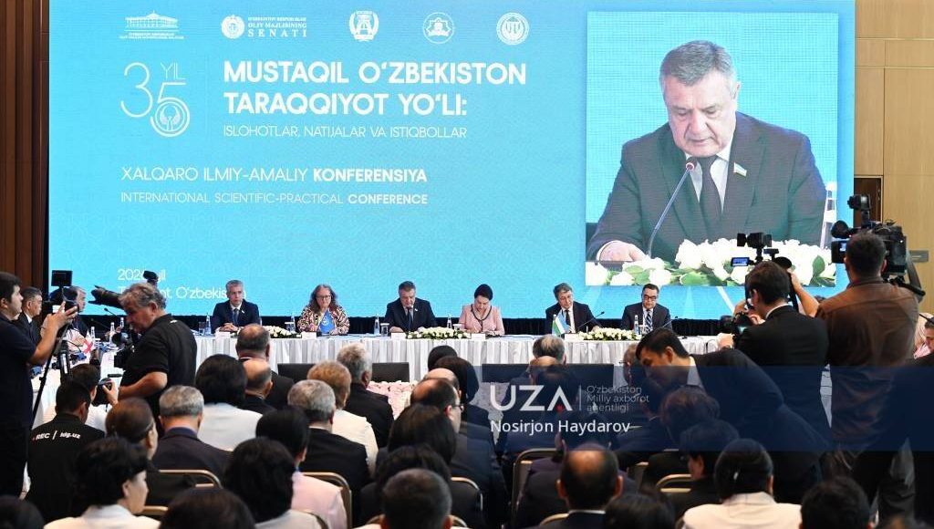 Xalqaro anjuman: 35 yillik taraqqiyot yo‘limizdagi islohotlar, natijalar va istiqbollar muhokama qilindi