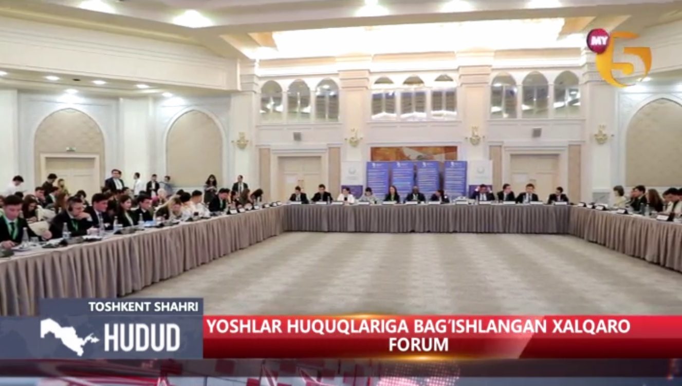 Yoshlar huquqlariga bag’ishlangan xalqaro forum