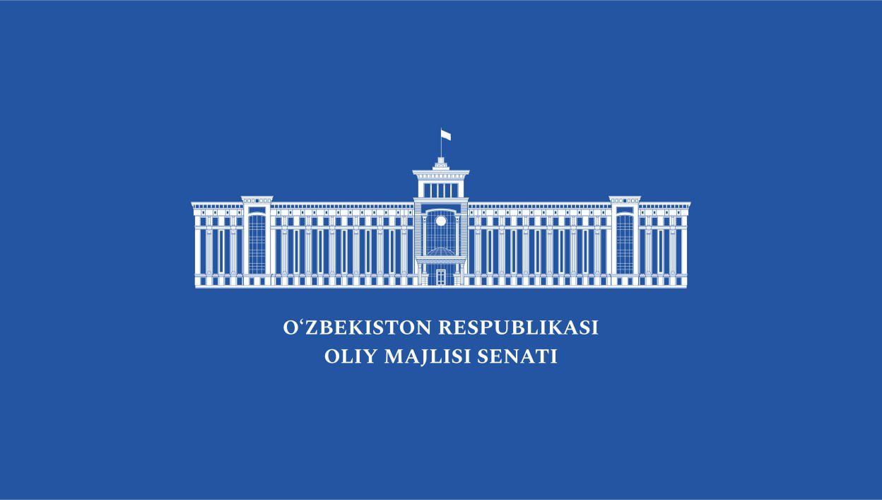 Senat Kengashi tomonidan navbatdagi yalpi majlis kun tartibiga kiritilgan masalalar ko‘rib chiqildi