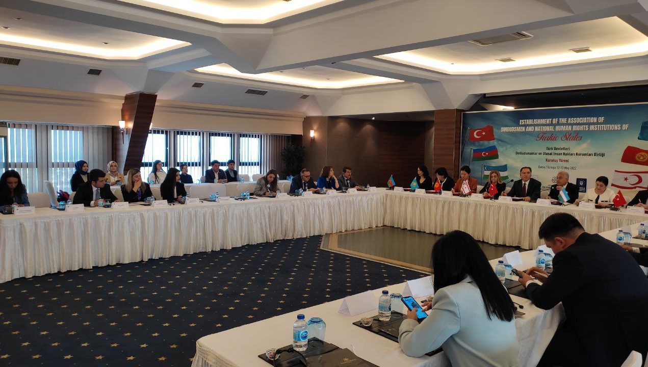 Turkiy davlatlar tashkilotining Inson huquqlari bo‘yicha milliy institutlari va ombudsmanlari assotsiatsiyasi ta’sis etildi