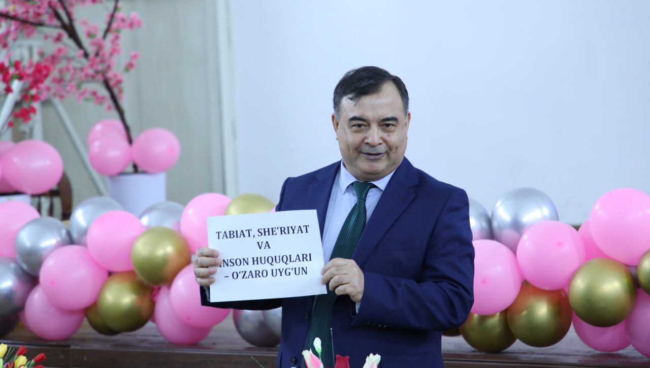 Tabiat, she’riyat va inson huquqlari – o‘zaro uyg‘un