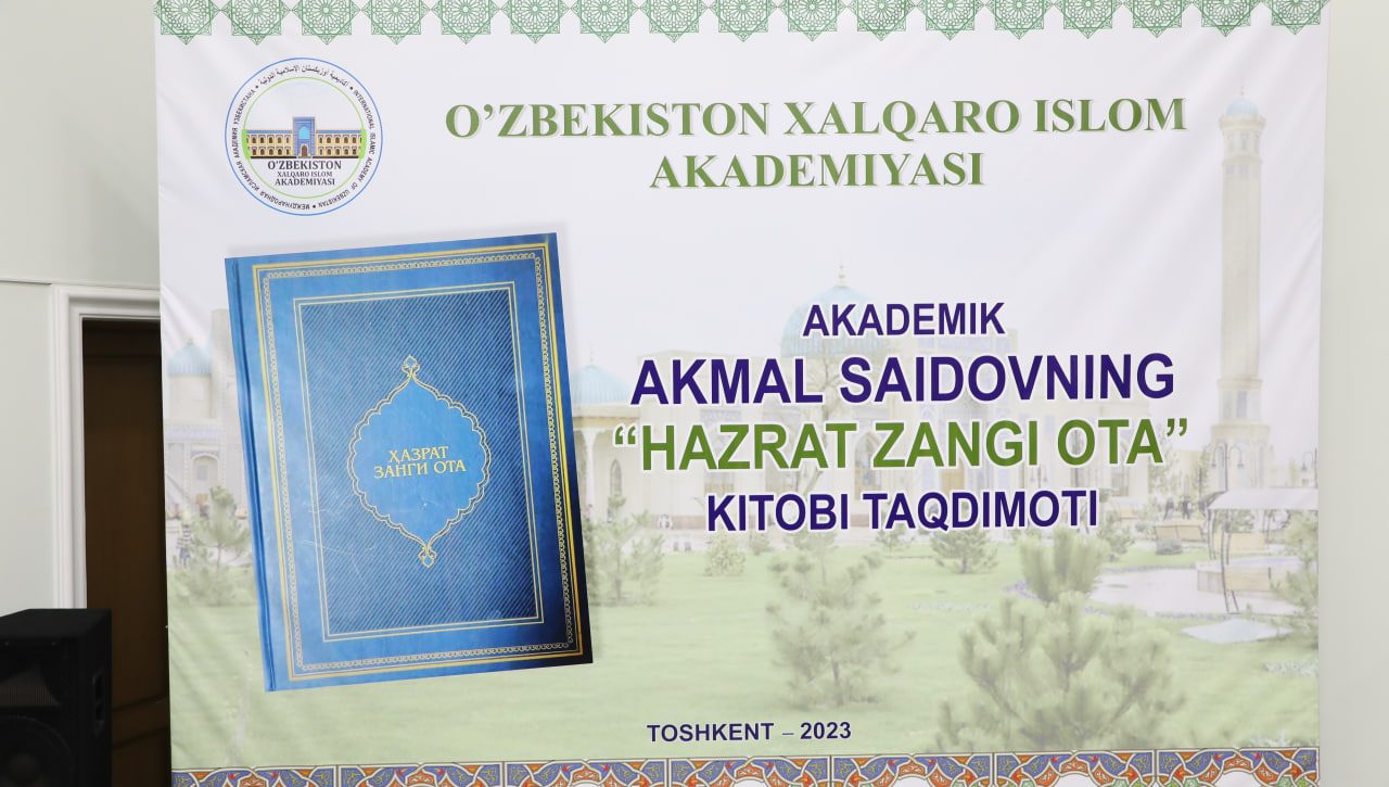 Akademiyada “Hazrat Zangi ota” kitobining taqdimoti bo‘lib o‘tdi