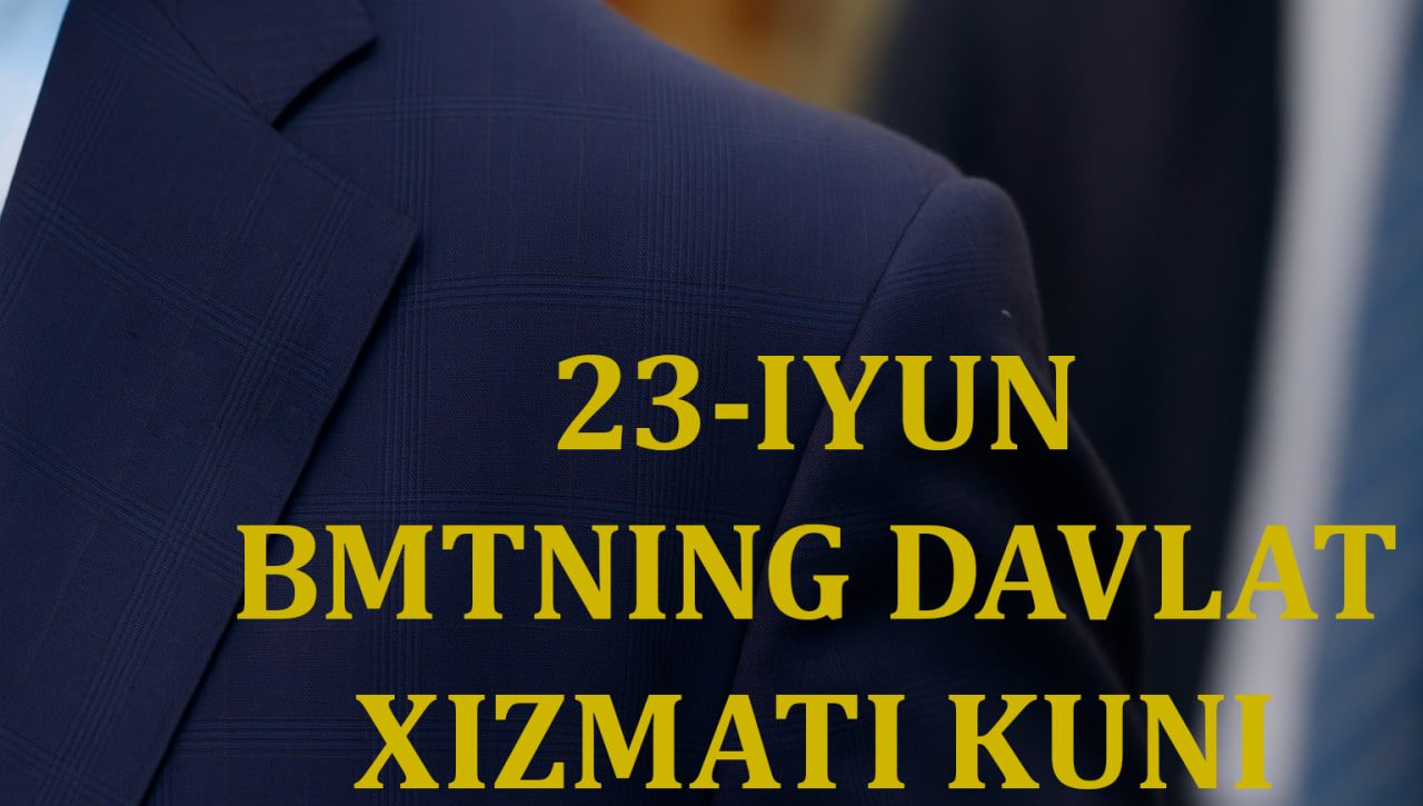Yangi O‘zbekiston: davlat xizmati sohasidagi global o‘zgarishlar bilan hamqadam
