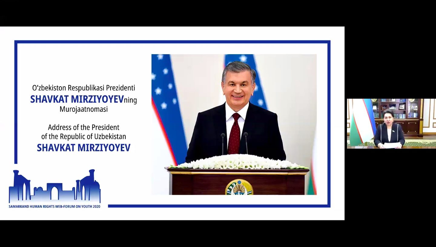 Inson huquqlari bo'yicha Samarqand veb-forumi "Yoshlar 2020: Global birdamlik, barqaror rivojlanish va inson huquqlari" ochilish marosimi