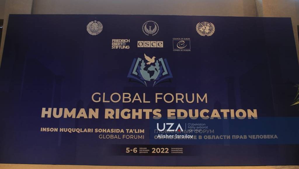 Samarqandda “Inson huquqlari sohasida ta’lim” Global forumi davom etyapti