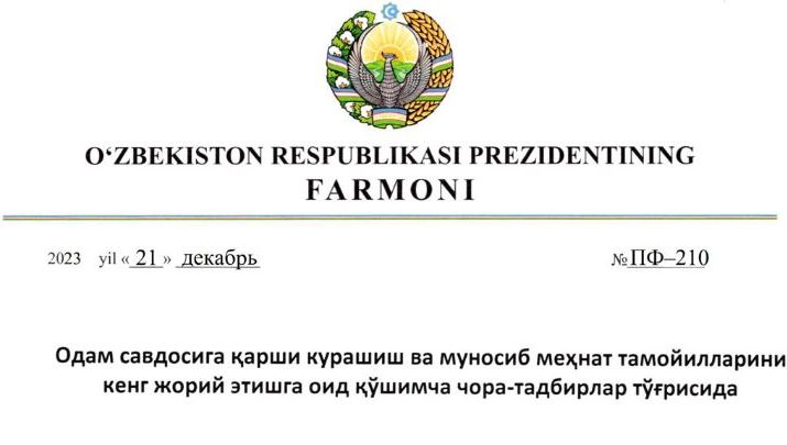 Odam savdosiga qarshi kurashish va munosib mehnat masalalari bo‘yicha Milliy komissiya tashkil etildi hamda ushbu masalalar bo‘yicha milliy maʼruzachi instituti taʼsis etildi