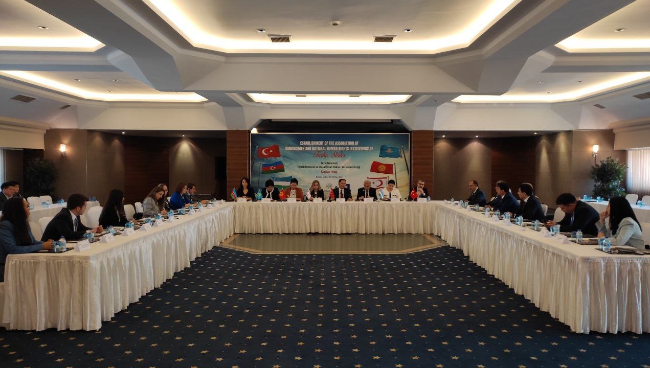 Turkiy davlatlar tashkilotining Inson huquqlari bo‘yicha milliy institutlari va ombudsmanlari assotsiatsiyasi ta’sis etildi