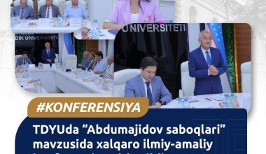 ТДЮда “Абдумажидов сабоқлари” мавзусида халқаро илмий-амалий конференция ўтказилди
