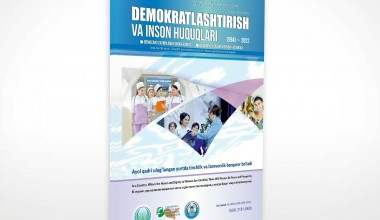 “DEMOKRATLASHTIRISH VA INSON HUQUQLARI” JURNALI SAHIFALARIDA