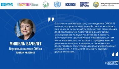 Мишель Бачелет: Ёшлар келажакка катта ҳавас билан қарамоқда