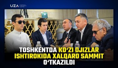 Toshkentda ko‘zi ojizlar ishtirokida xalqaro sammit o‘tkazildi (+video)