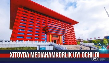 Xitoyda Mediahamkorlik uyi ochildi (+video)