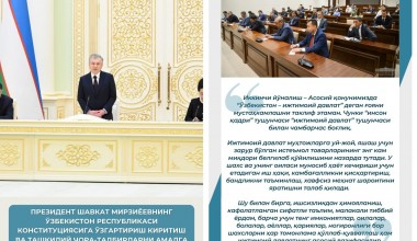 Prezident Shavkat Mirziyoevning Konstitutsiyaga o‘zgartirish kiritish va tashkiliy chora-tadbirlarni amalga oshirish yuzasidan Konstitutsiyaviy komissiya a’zolari bilan uchrashuvidan muhim iqtiboslar