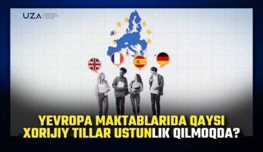 Yevropa maktablarida qaysi xorijiy tillar ustunlik qilmoqda? (+video)